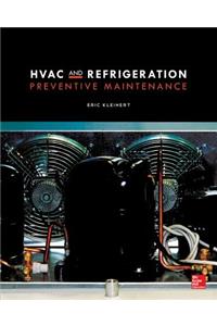 HVAC and Refrigeration Preventive Maintenance