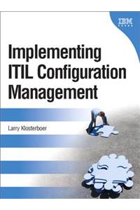 Implementing Itil Configuration Management (Paperback)