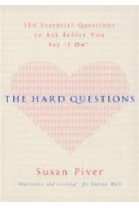 The Hard Questions