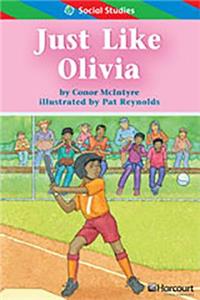 Storytown: Ell Reader Teacher's Guide Grade 2 Just Like Olivia