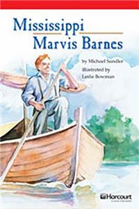 Storytown: Below Level Reader Teacher's Guide Grade 5 Mississippi Marvis Barnes