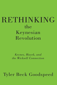 Rethinking the Keynesian Revolution