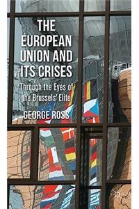 European Union and Its Crises