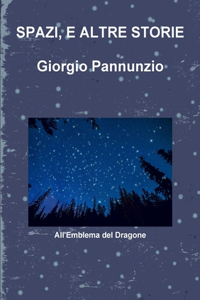 Spazi, E Altre Storie