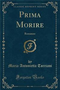 Prima Morire