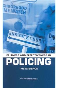 Fairness and Effectiveness in Policing