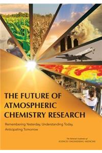 The Future of Atmospheric Chemistry Research