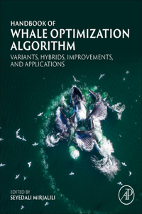 Handbook of Whale Optimization Algorithm