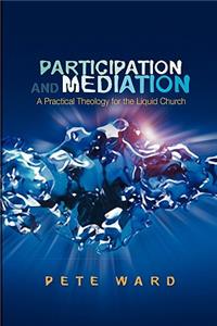 Participation and Mediation