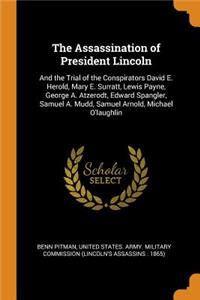 The Assassination of President Lincoln