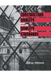 Construction Quality and Quality Standards