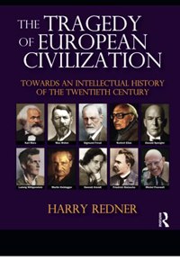 The Tragedy of European Civilization