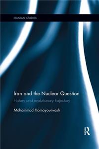 Iran and the Nuclear Question