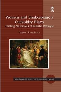 Women and Shakespeare's Cuckoldry Plays