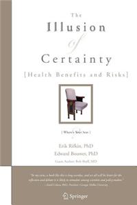 Illusion of Certainty