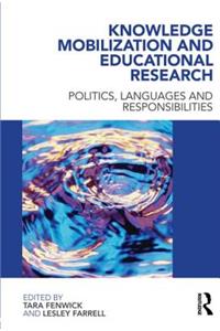 Knowledge Mobilization and Educational Research