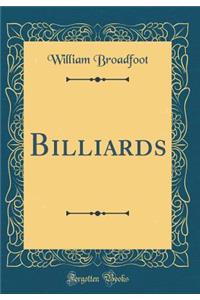 Billiards (Classic Reprint)