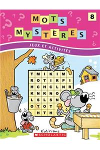 Mots Myst?res N? 8