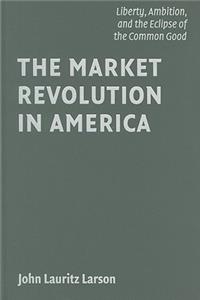 Market Revolution in America