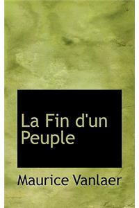 La Fin D'Un Peuple