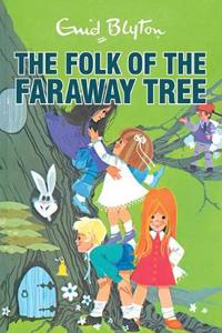 THE FOLK OF THE FARAWAY TREE