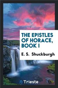 The Epistles of Horace, Book I.