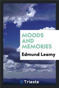 Moods and Memories