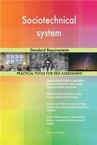 Sociotechnical system Standard Requirements