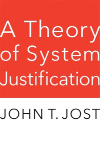 Theory of System Justification