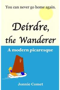 Deirdre, the Wanderer