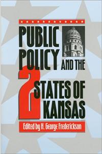 Public Policy and the Two States of Kansas