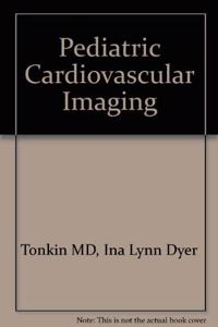 Pediatric Cardiovascular Imaging