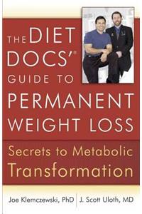 Diet Docs' Guide to Permanent Weight Loss