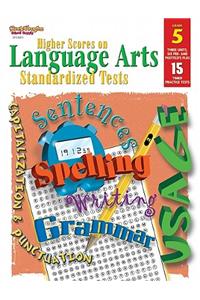 Steck-Vaughn Higher Scores on Language Arts Standa