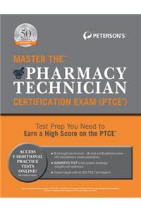 Master the Pharmacy Technician Certification Exam (Ptce)