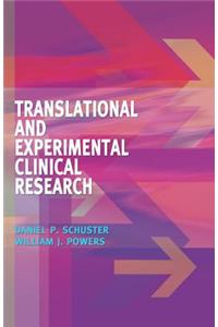 Translational and Experimental Clinical Research