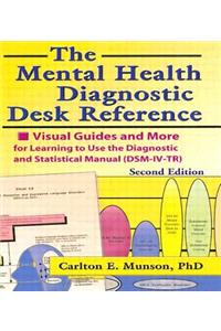 Mental Health Diagnostic Desk Reference