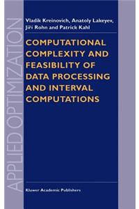 Computational Complexity and Feasibility of Data Processing and Interval Computations