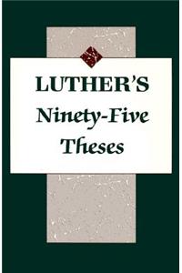 Luthers Ninety Five Theses