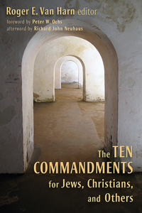 Ten Commandments for Jews, Christians, and Others