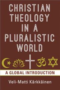 Christian Theology in the Pluralistic World