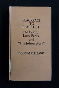 Blackface to Blacklist