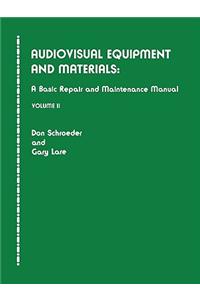 Audiovisual Equipment and Materials II