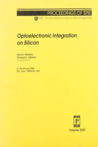 Optoelectronic Integration on Silicon