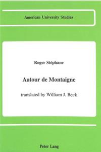 Autour de Montaigne