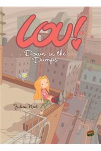 Lou! 3: Down in the Dumps
