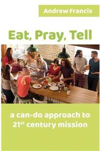 Eat, Pray, Tell