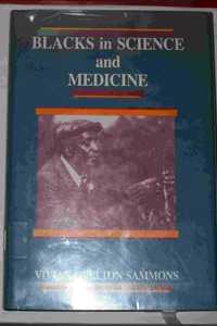 Blacks in Science and Medicine