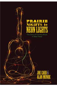 Prairie Nights to Neon Lights