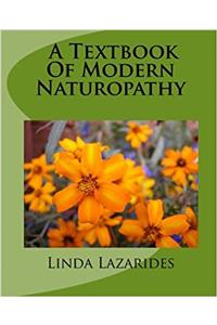 A Textbook of Modern Naturopathy